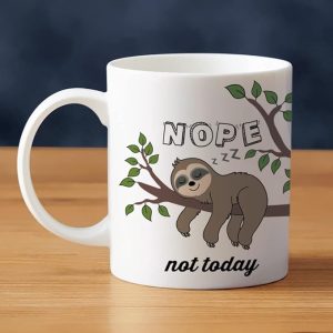 cute "not today" sloth coffee cup